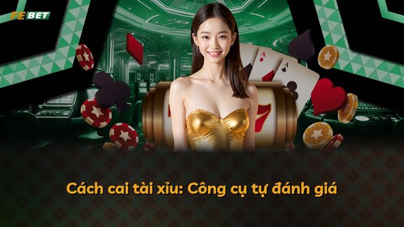 Cách cai tài xỉu: Công cụ tự đánh giá