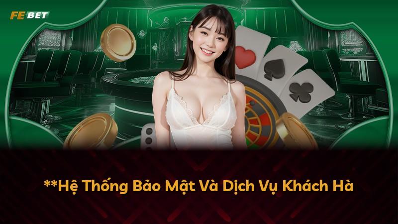 **Hệ Thống Bảo Mật Và Dịch Vụ Khách Hà