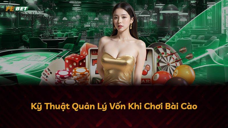 Kỹ Thuật Quản Lý Vốn Khi Chơi Bài Cào