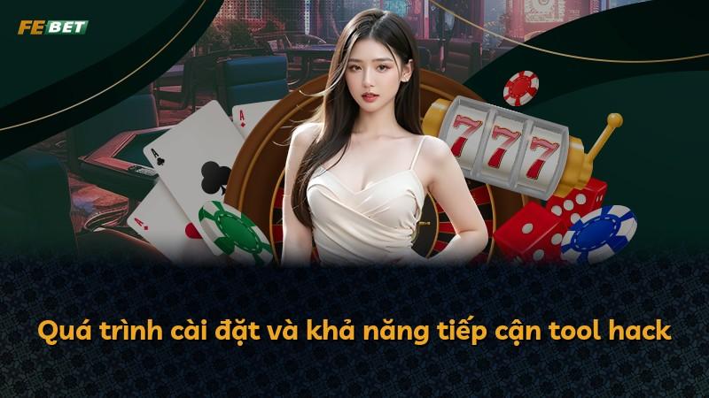 Quá trình cài đặt và khả năng tiếp cận tool hack