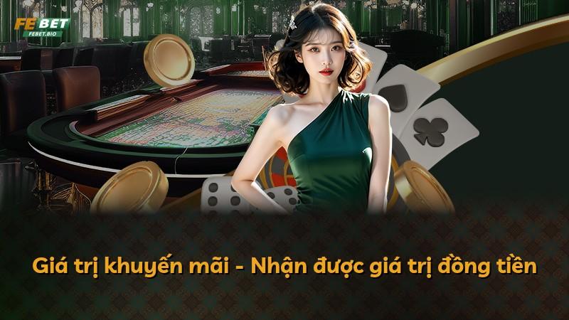 Giá trị khuyến mãi - Nhận được giá trị đồng tiền