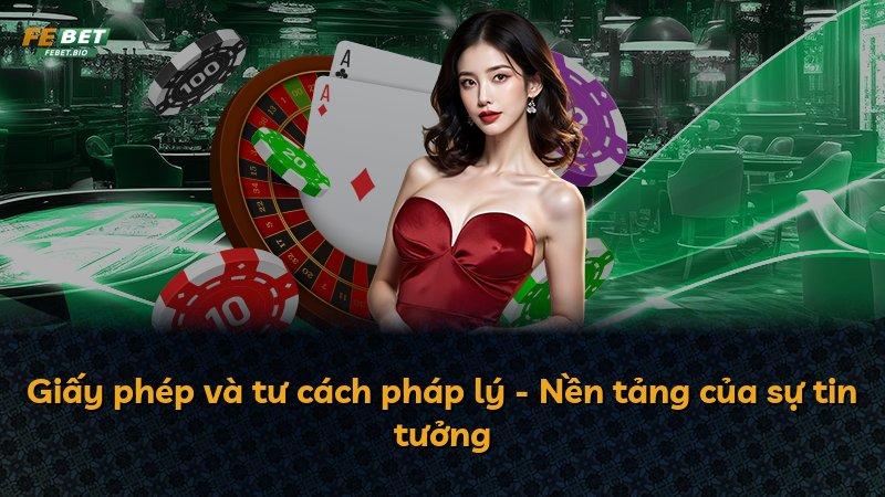 Giấy phép và tư cách pháp lý - Nền tảng của sự tin tưởng