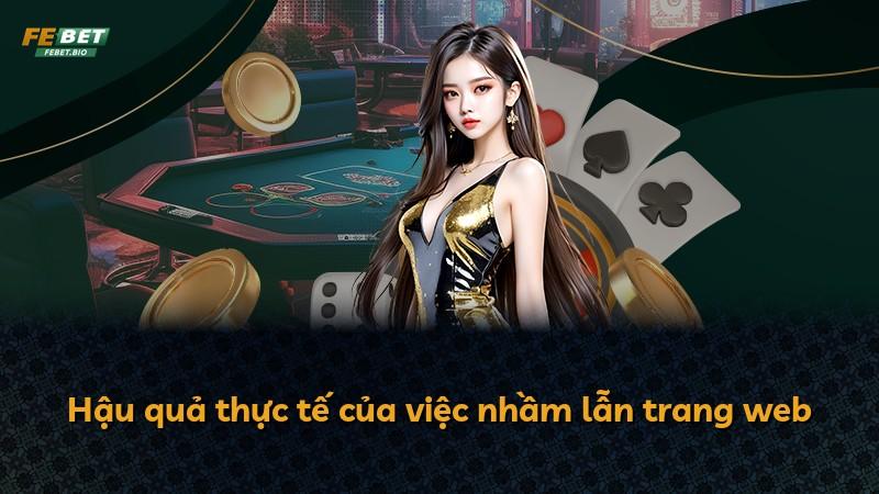 Hậu quả thực tế của việc nhầm lẫn trang web